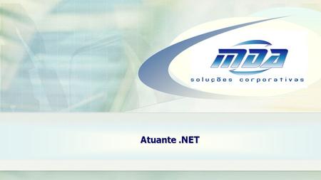 Atuante .NET.