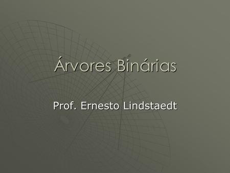 Prof. Ernesto Lindstaedt