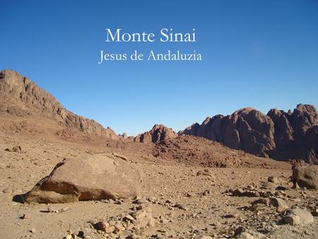 Monte Sinai Jesus de Andaluzia.