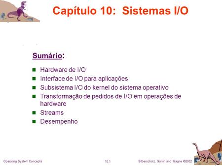 Capítulo 10: Sistemas I/O
