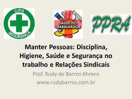 Prof. Rudy de Barros Ahrens
