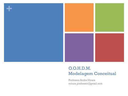 O.O.H.D.M. Modelagem Conceitual