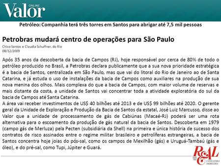 Petrobras mudará centro de operações para São Paulo