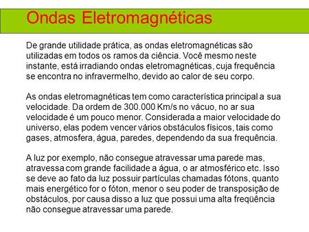 Ondas Eletromagnéticas