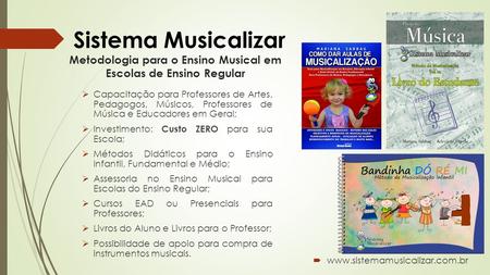 Metodologia para o Ensino Musical em Escolas de Ensino Regular