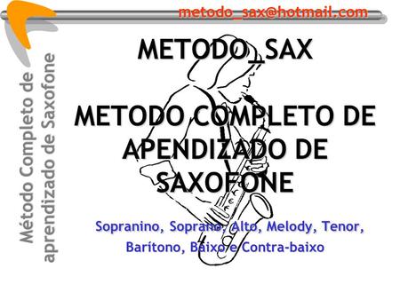 Método Completo de aprendizado de Saxofone