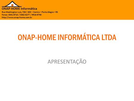 ONAP-HOME INFORMÁTICA LTDA