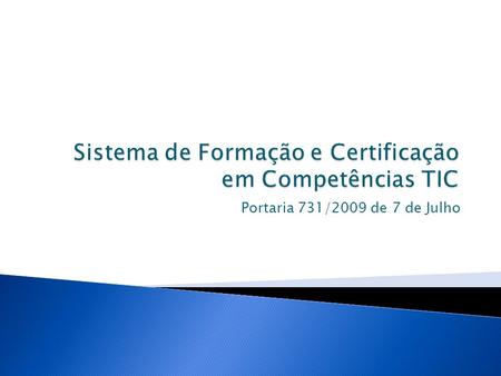 Sistema de Formação e Certificação em Competências TIC