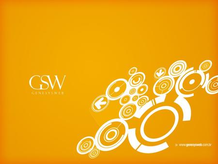 A EMPRESA. A EMPRESA GeneSysWeb - GSW Empresa de soluções completas e personalizadas para Web. Desde o mais simples hotsite promocional de seu último.