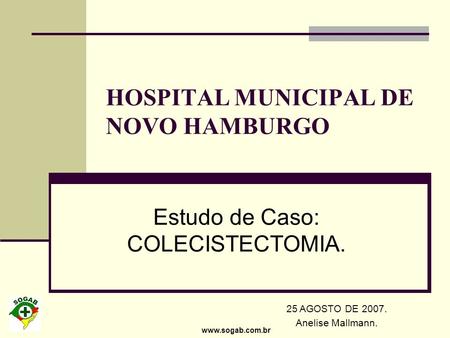 HOSPITAL MUNICIPAL DE NOVO HAMBURGO