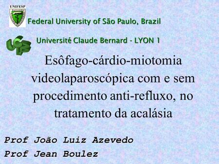 Prof João Luiz Azevedo Prof Jean Boulez