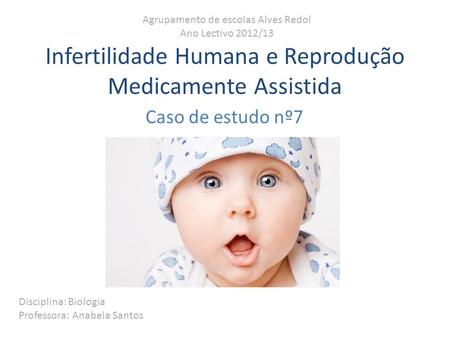Infertilidade Humana e Reprodução Medicamente Assistida