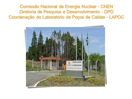 Comissão Nacional de Energia Nuclear - CNEN