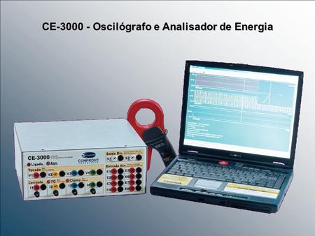 CE Oscilógrafo e Analisador de Energia