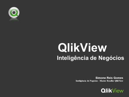 QlikView Inteligência de Negócios