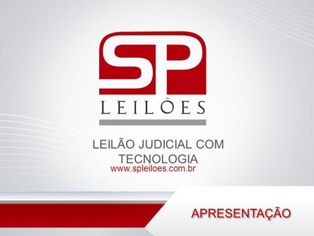 LEILÃO JUDICIAL COM TECNOLOGIA