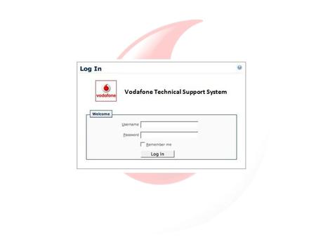 Vodafone Technical Support System Pesquisar por:ClientesProcessoProduto Barra de menus Barra de pesquisa Restringe a procura de modo a pesquisar por clientes;