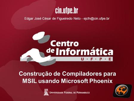 Construção de Compiladores para MSIL usando Microsoft Phoenix