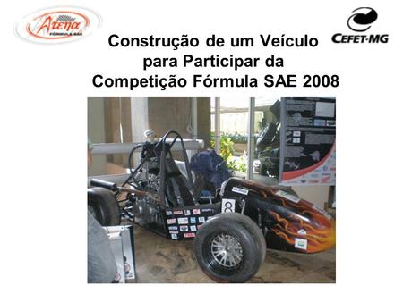Construção de um Veículo para Participar da Competição Fórmula SAE 2008 Foto Construção do carro.