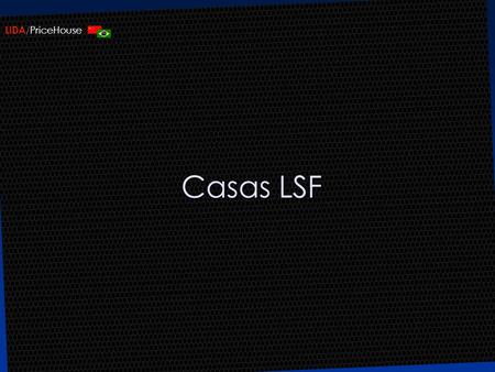 Casas LSF.