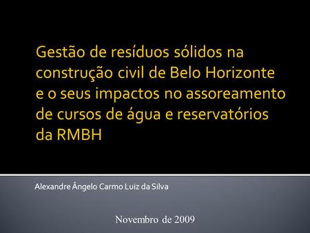 Gestão de resíduos sólidos na construção civil de Belo Horizonte