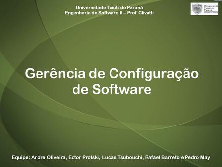 Gerência de Configuração de Software
