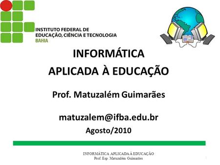 Prof. Matuzalém Guimarães