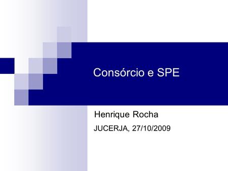 Henrique Rocha JUCERJA, 27/10/2009