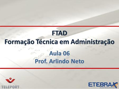 FTAD Formação Técnica em Administração