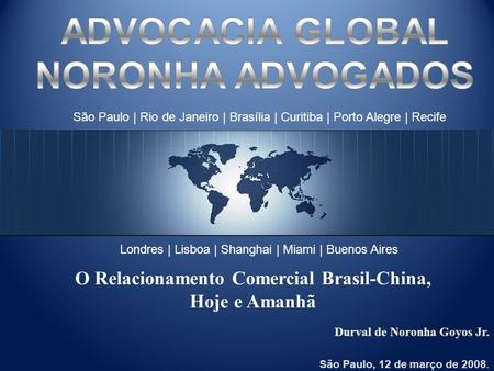O Relacionamento Comercial Brasil-China,