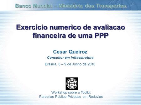 Exercício numerico de avaliacao financeira de uma PPP
