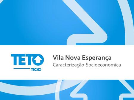 Vila Nova Esperança Caracterização Socioeconomica.