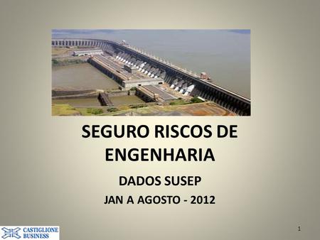 SEGURO RISCOS DE ENGENHARIA
