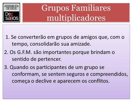 Grupos Familiares multiplicadores