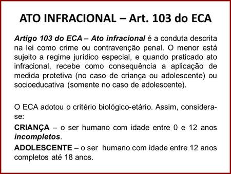 ATO INFRACIONAL – Art. 103 do ECA