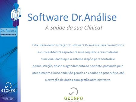 Software Dr.Análise A Saúde da sua Clínica!