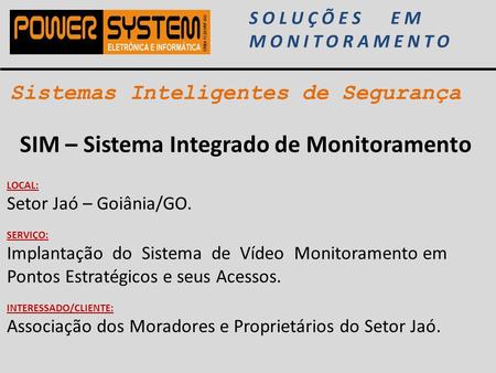 SIM – Sistema Integrado de Monitoramento