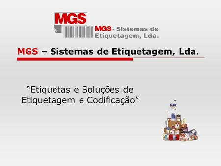 MGS – Sistemas de Etiquetagem, Lda.