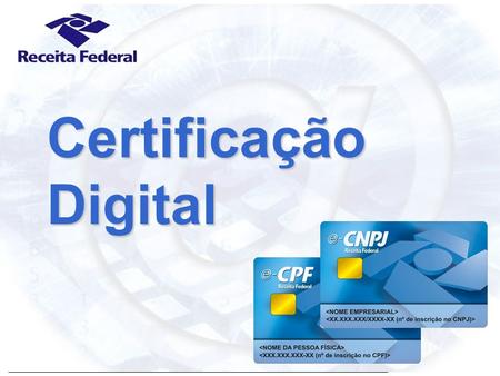 Certificação Digital.