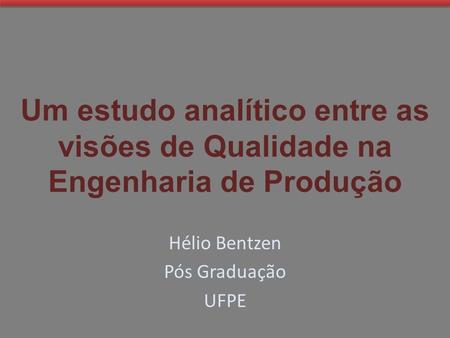 Hélio Bentzen Pós Graduação UFPE