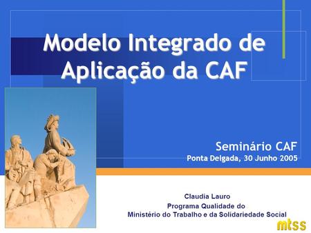 Modelo Integrado de Aplicação da CAF