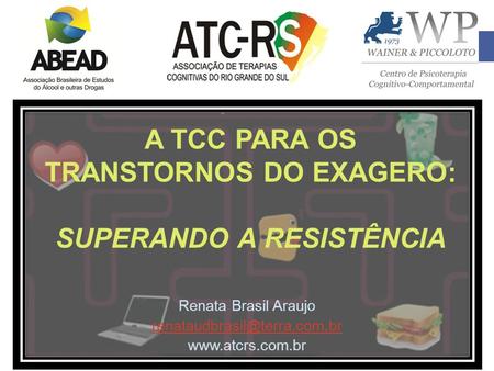 A TCC PARA OS TRANSTORNOS DO EXAGERO: SUPERANDO A RESISTÊNCIA
