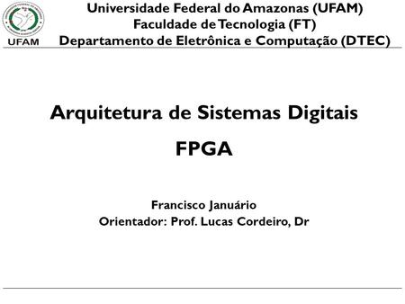 Arquitetura de Sistemas Digitais FPGA