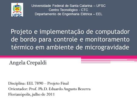 Universidade Federal de Santa Catarina – UFSC