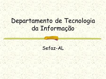 Departamento de Tecnologia da Informação