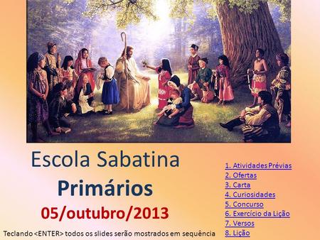 Escola Sabatina Primários 05/outubro/ Atividades Prévias