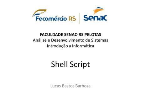 Shell Script Lucas Bastos Barboza
