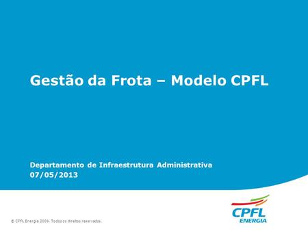 Gestão da Frota – Modelo CPFL