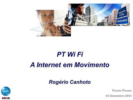 A Internet em Movimento