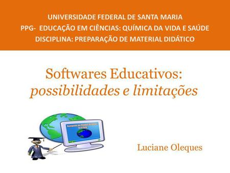 Softwares Educativos: possibilidades e limitações